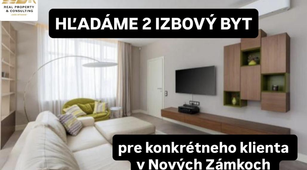 Kúpim 2 izbový byt v Nových Zámkoch