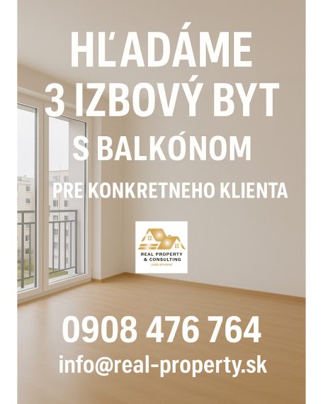 Hľadám 3 izbový byt s balkónom pre klienta v Nových Zámkoch