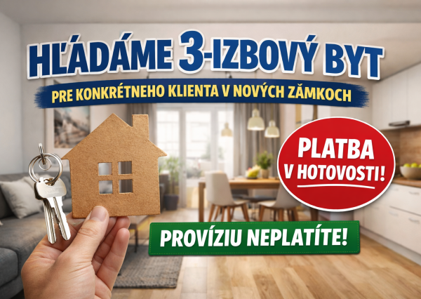 Váš byt môže byť predaný rýchlo – máme pripraveného kupujúceho v Nových Zámkoch.