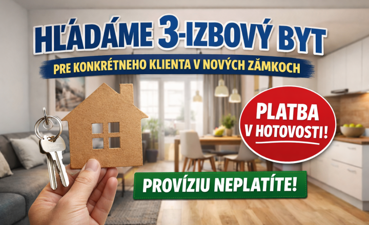 Váš byt môže byť predaný rýchlo – máme pripraveného kupujúceho v Nových Zámkoch.